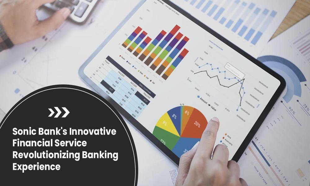 Earn Up to 5.2% Annually with Sonic Bank’s Innovative Financial Service, Revolutionizing Banking Experience